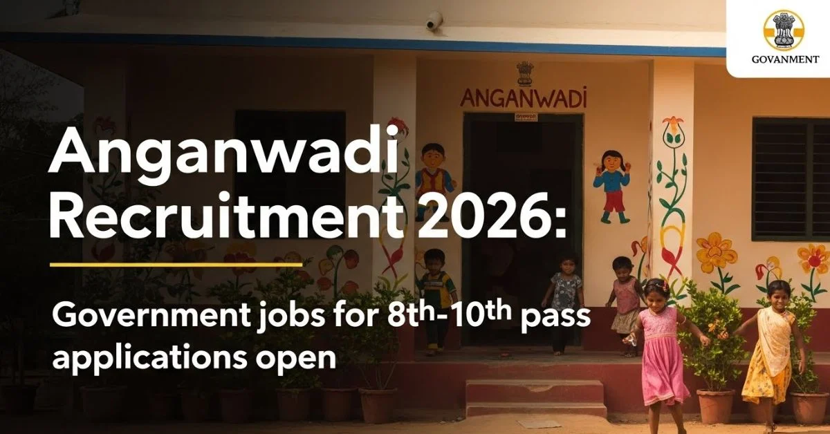 Anganwadi Recruitment 2026