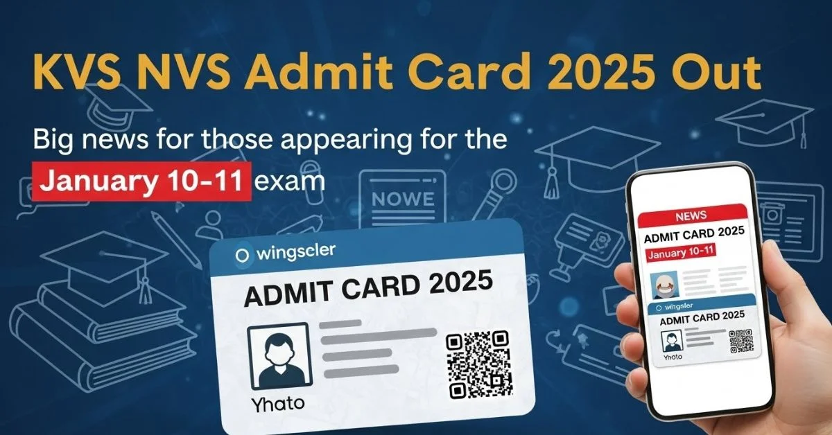 KVS NVS Admit Card 2025 Out